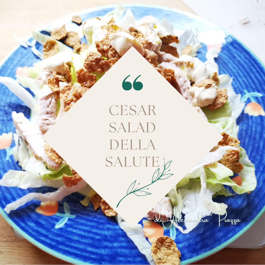 Cesar salad della salute